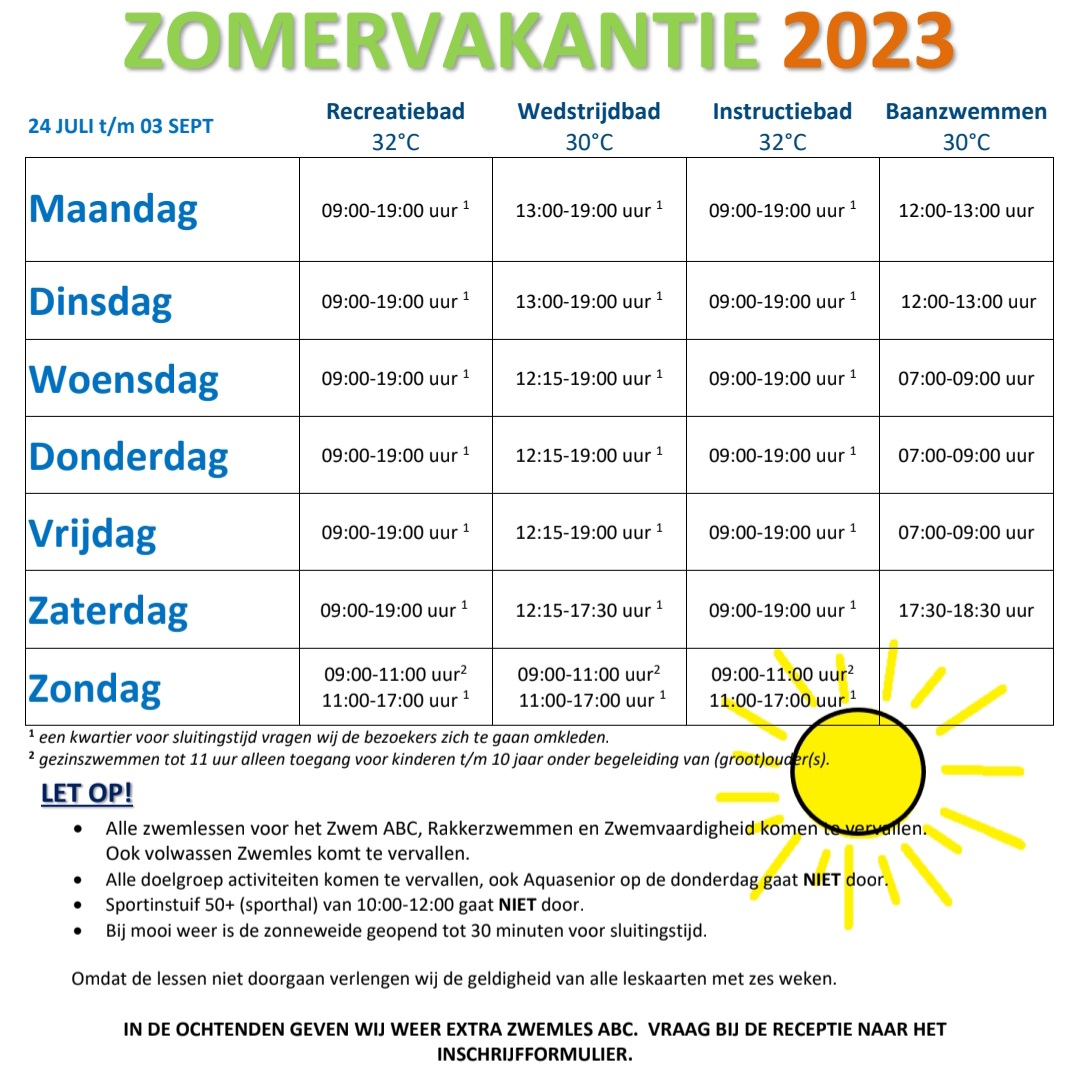 Openingstijden zomervakantie 2023